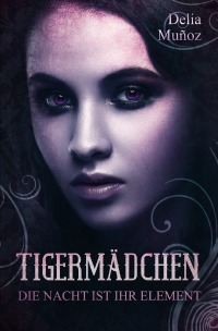 Tiegermädchen Fantasyroman Cover