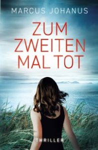 zum zweiten mal tot Buchcover Thriller